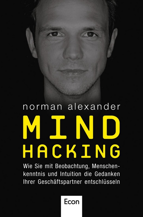 Mind Hacking - Norman Alexander