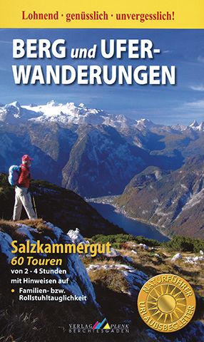 Berg und Uferwanderungen Salzkammergut - Werner Mittermeier