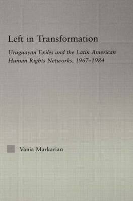 Left in Transformation - Vania Markarian