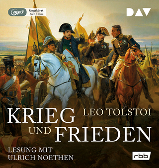 Krieg und Frieden - Leo Tolstoi; Ulrich Noethen