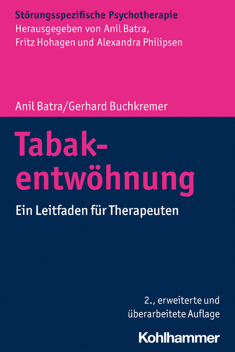 Tabakentwöhnung - Anil Batra, Gerhard Buchkremer