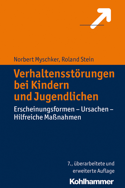 Verhaltensstörungen bei Kindern und Jugendlichen von Norbert Myschker ...