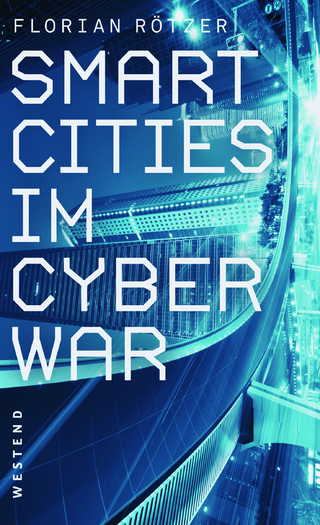 Smart Cities im Cyberwar - Florian Rötzer