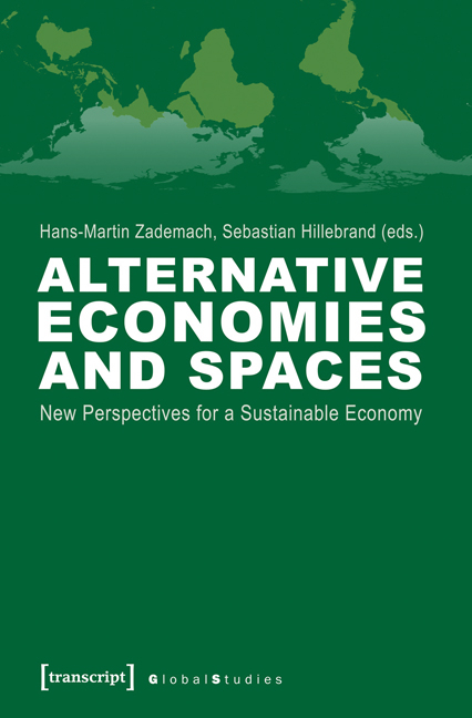 Alternative Economies and Spaces - 