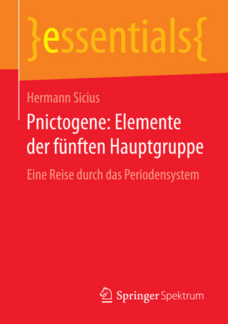 Pnictogene: Elemente der fünften Hauptgruppe - Hermann Sicius