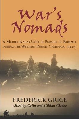 War's Nomads -  Frederick Grice