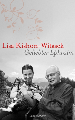 Geliebter Ephraim - Lisa Kishon-Witasek
