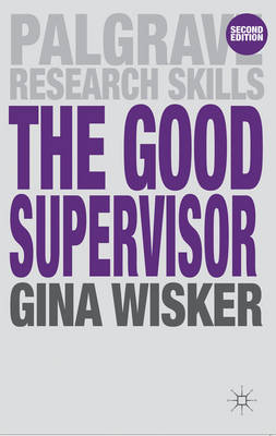 Good Supervisor - Gina Wisker