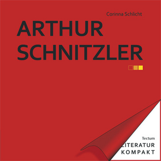 Arthur Schnitzler - Corinna Schlicht