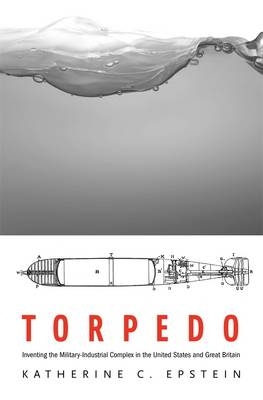 Torpedo - Katherine C. Epstein