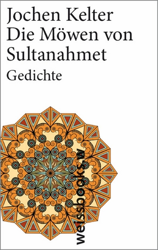 Die Möwen von Sultanahmet - Jochen Kelter