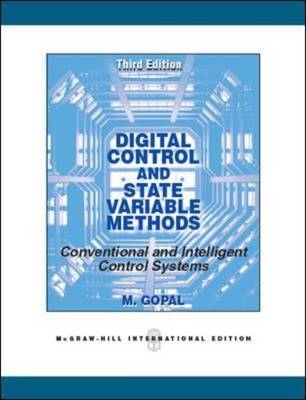DIGITAL CONTROL AND STATE VARIABLE METHODS - M Gopal