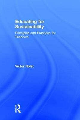 Educating for Sustainability -  Victor Nolet