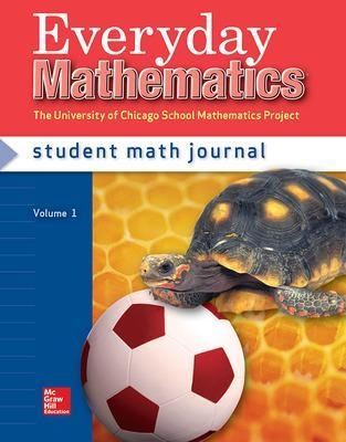 Everyday Mathematics, Grade 1, Student Math Journal 1 - Max Bell; Amy Dillard; Andy Isaacs; James McBride; Ucsmp