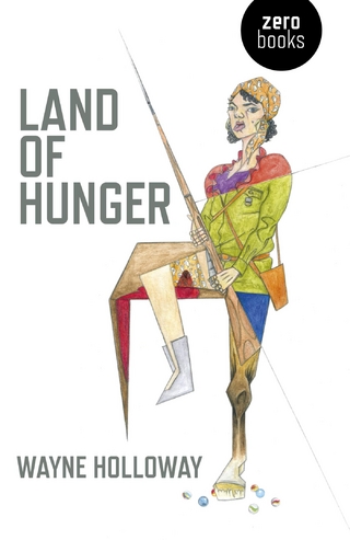 Land of Hunger - Wayne Holloway