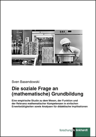 Die soziale Frage an (mathematische) Grundbildung - Sven Basendowski