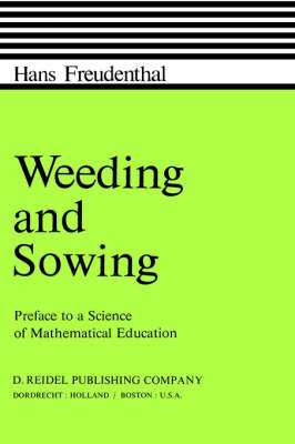 Weeding and Sowing - Hans Freudenthal