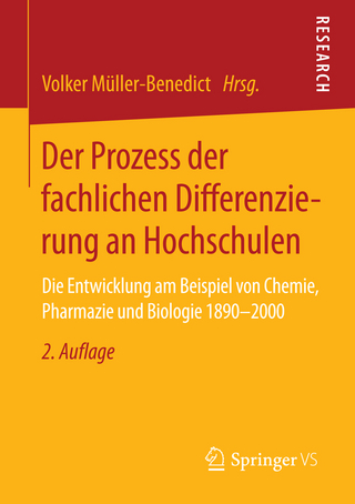 Der Prozess der fachlichen Differenzierung an Hochschulen - Volker Müller-Benedict