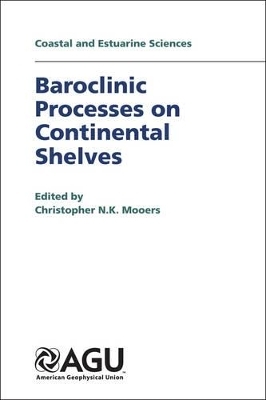 Baroclinic Processes on Continental Shelves - 