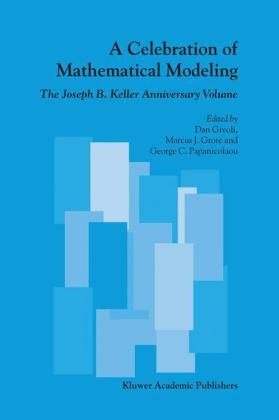 Celebration of Mathematical Modeling - Dan Czamanski; Marcus J. Grote; George Papanicolaou