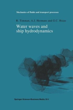 Water Waves and Ship Hydrodynamics - A.J. Hermans; G.C. Hsiao; R. Timman