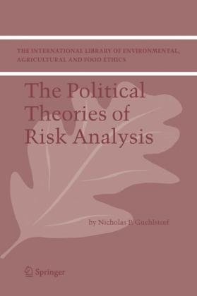 Political Theories of Risk Analysis - Nicholas P. Guehlstorf