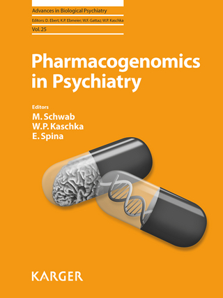 Pharmacogenomics in Psychiatry - M. Schwab; W.P. Kaschka; E. Spina