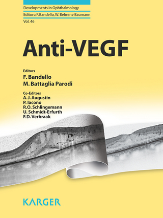 Anti-VEGF - M. Battaglia Parodi; A.J. Augustin; P. Iacono; R.O. Schlingemann; U. Schmidt-Erfurth; F.D. Verbraak; F. Bandello
