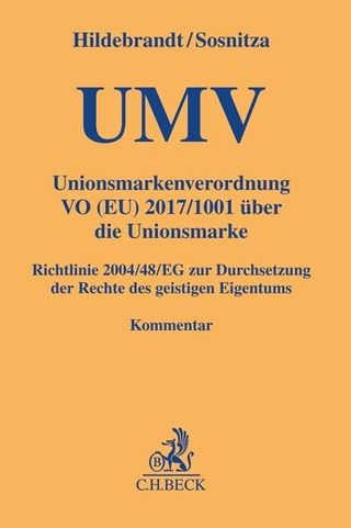 Unionsmarkenverordnung - Ulrich Hildebrandt; Olaf Sosnitza