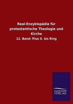 Real-Enzyklopädie für protestantische Theologie und Kirche. Bd.12