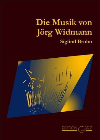 Die Musik von Jörg Widmann - Siglind Bruhn
