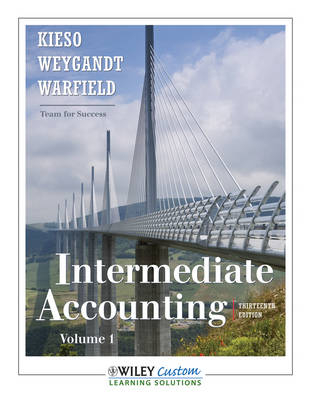 Intermediate Accounting, Volume 1 - Donald E Kieso