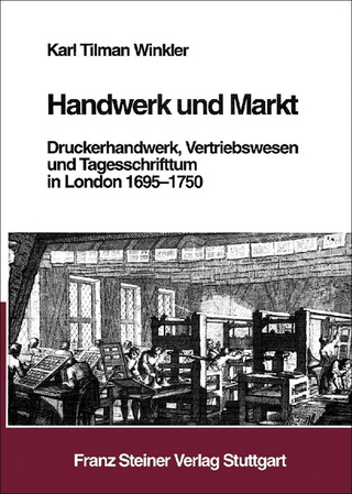 Handwerk und Markt - Karl Tilman Winkler