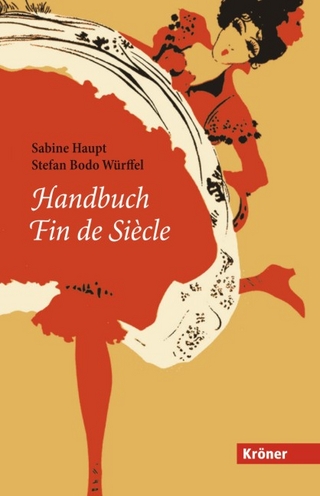 Handbuch Fin de Siècle - Sabine Haupt; Bodo Würffel