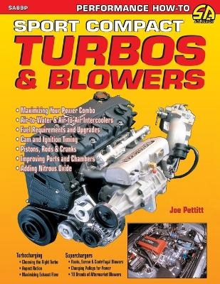 Sport Compact Turbos and Blowers - Joe Pettitt