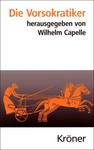 Die Vorsokratiker - Wilhelm Capelle