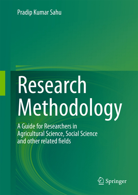 Research Methodology: A  Guide for Researchers In Agricultural Science, Social Science and Other Related Fields - Pradip Kumar Sahu