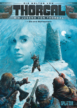 Thorgal - Die Welten von Thorgal: Die Jugend von Thorgal. Band 1 - Yann