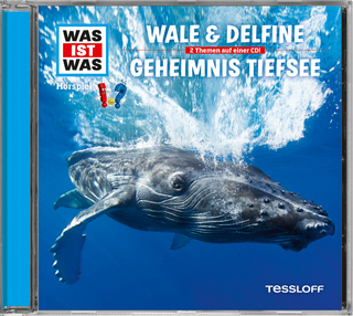 WAS IST WAS Hörspiel: Wale & Delfine/ Geheimnisse der Tiefsee - Dr. Manfred Baur; Sebastian Haßler; Günther Illi; Anna Carlsson; Jakob Riedl; Crock Krumbiegel