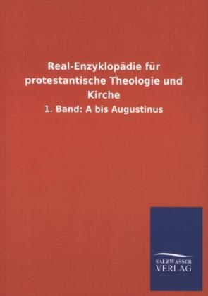 Real-Enzyklopädie für protestantische Theologie und Kirche - Salzwasser-Verlag GmbH