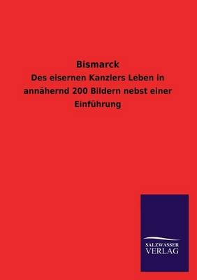 Bismarck - Salzwasser-Verlag GmbH
