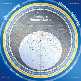 Drehbare Himmelskarte - Michael Feiler; Stephan Schurig