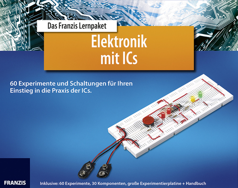 Lernpaket Elektronik mit Ics - Günter Spanner
