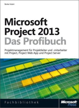 Microsoft Project 2013 - Renke Holert