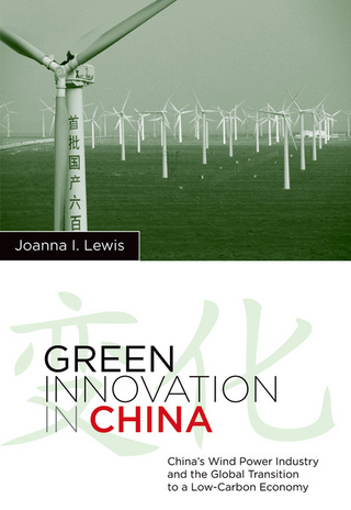 Green Innovation in China - Joanna Lewis