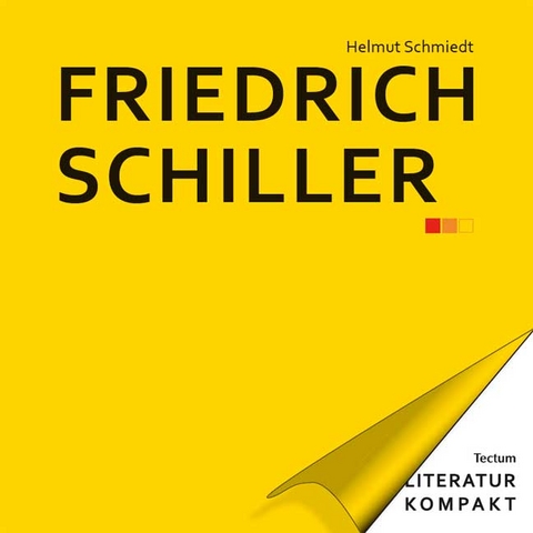 Friedrich Schiller - Helmut Schmiedt