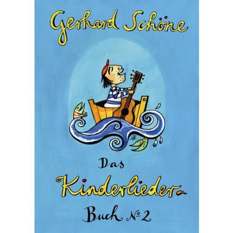Kinderliederbuch 2 - Gerhard Schöne