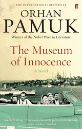 The Museum of Innocence -  Orhan Pamuk