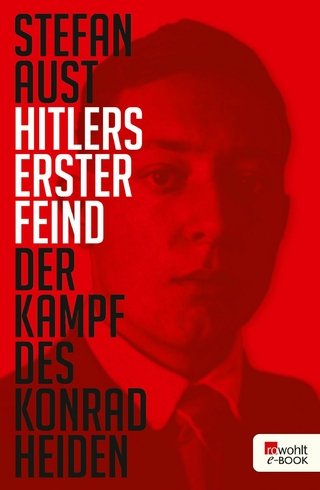 Hitlers erster Feind - Stefan Aust