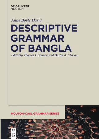 Descriptive Grammar of Bangla - Anne Boyle David; Thomas J. Conners; Dustin Chacón